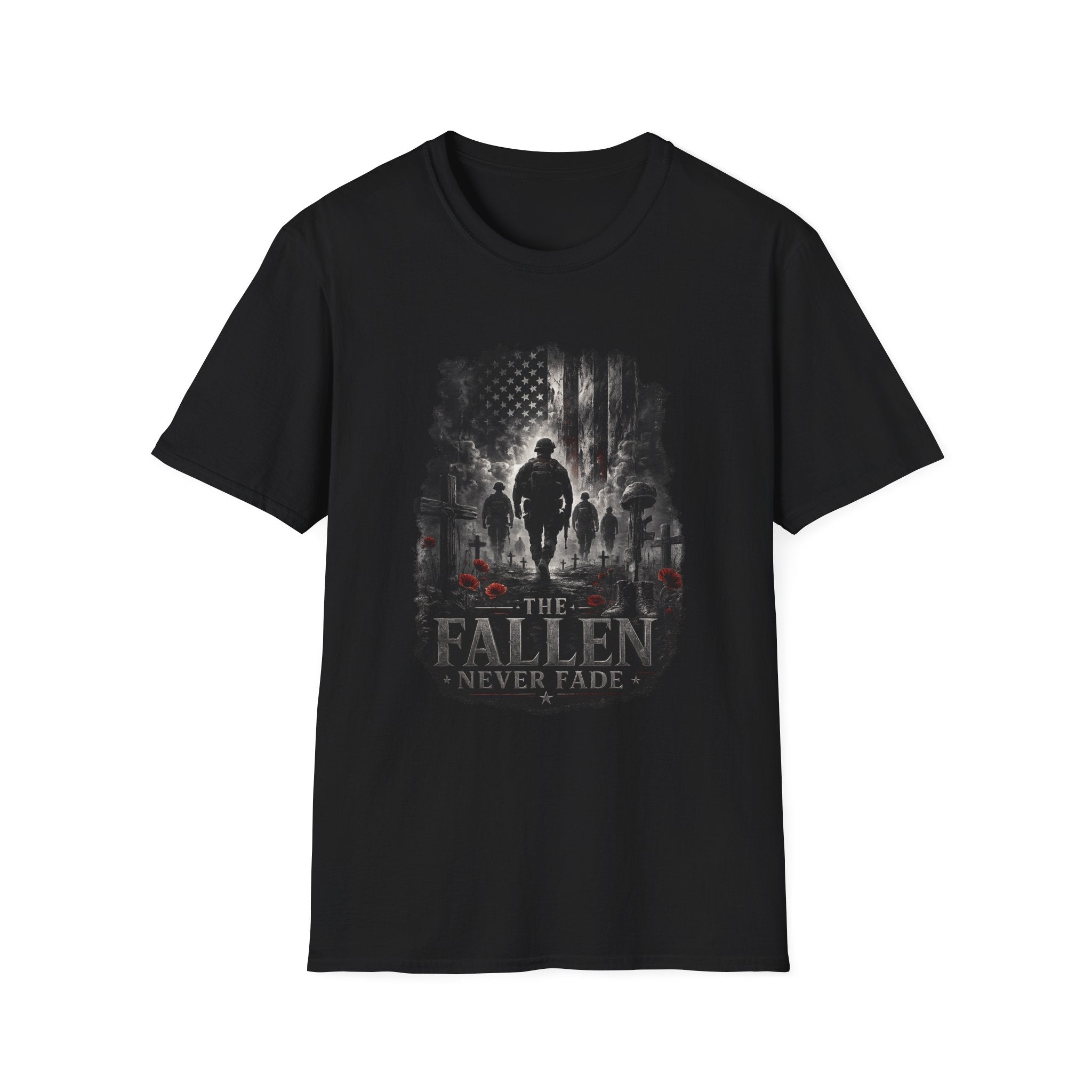 T-Shirt — "The Fallen Never Fade" Memorial Military Tribute